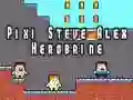 Cluiche Pixi Steve Alex Herobrine ar líne