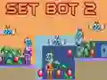 Cluiche Set Bot 2 ar líne