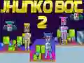 Cluiche Jhunko Bot 2 ar lĂne Cluiche Jhunko Bot 2 ar lĂne