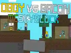 Cluiche Obby in aghaidh Bacon: MCSkyblock ar líne Cluiche Obby in aghaidh Bacon: MCSkyblock ar líne