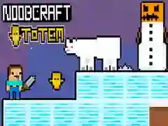 Cluiche NoobCraft Totem ar líne Cluiche NoobCraft Totem ar líne