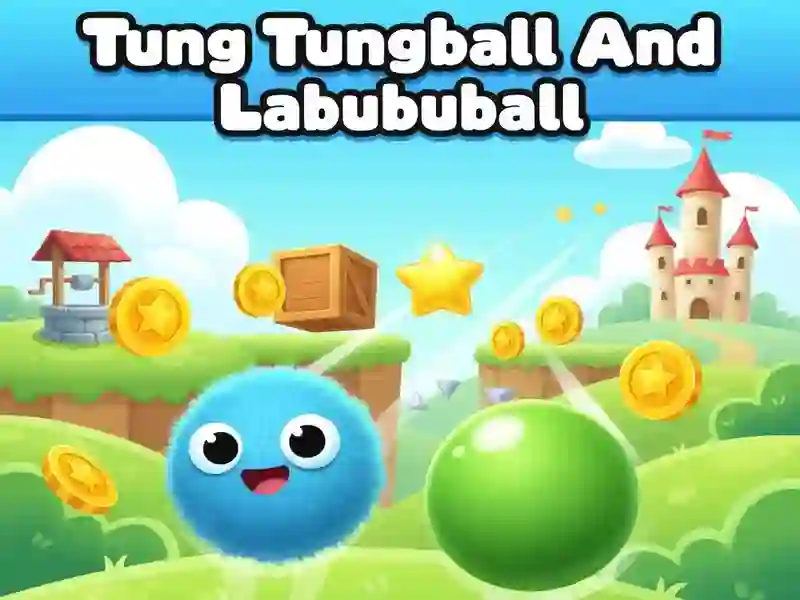 Cluiche Tung Tungball Agus Labuball ar líne