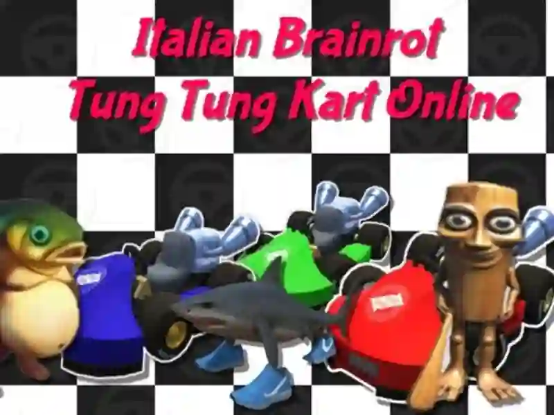 Cluiche Brainrot Tung Tung Tung Kart ar líne ar líne