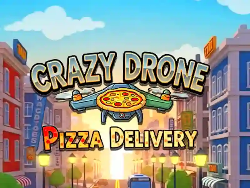 Cluiche Seachadadh Pizza Crazy Drone ar líne