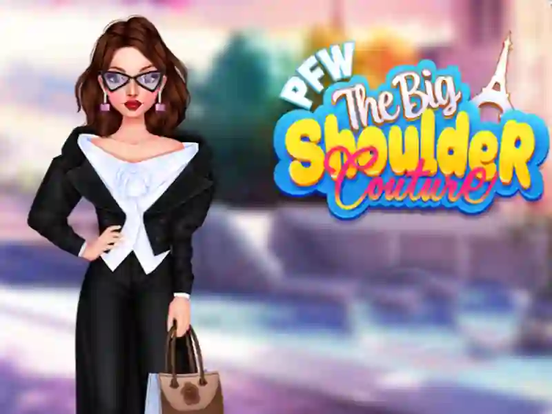 Cluiche PFW an couture ghualainn mhór ar líne