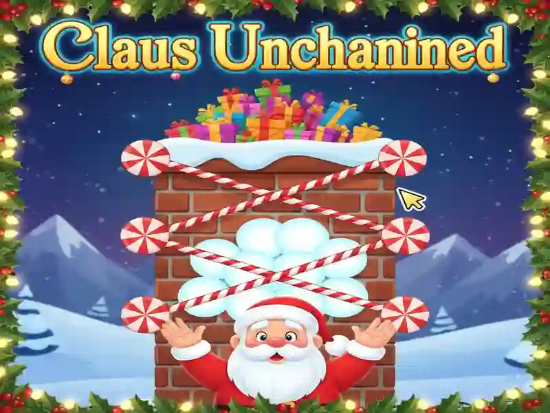 Cluiche Claus Unchained ar líne