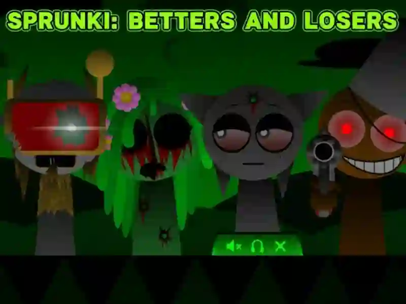 Cluiche Sprunki: Betters Agus Caillteanais ar líne