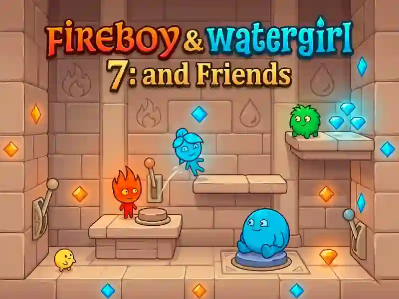 Cluiche Fireboy & Watergirl 7: and Friends ar líne
