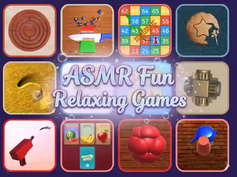 Cluiche ASMR Fun Relaxing Games ar líne