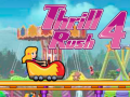 Cluiche Thrill Rush 4 ar líne