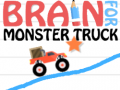 Cluiche Brain do Monster Truck ar líne