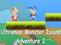 Cluiche Adventure Oileán na Mórailtire Ultraman 2 ar líne