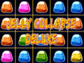 Cluiche Jelly Collapse Deluxe ar líne