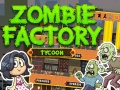 Cluiche Tycoon Monarcha Zombie ar líne