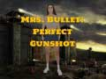 Cluiche Mrs Bullet: Conaicinn foirfe ar líne