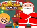 Cluiche Go raibh maith agat, Santa ar líne
