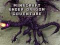 Cluiche Eachtra an Dragain End i Minecraft ar líne