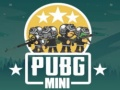 Cluiche PUBG Mini ar líne