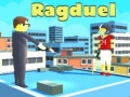 Cluiche Ragduel ar líne