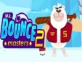 Cluiche An t-Uasal Bouncemasters 2 ar líne