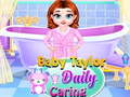 Cluiche Baby Taylor Cúram Laethúil ar líne