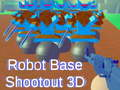 Cluiche Shooting Base Robot 3D ar líne