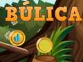 Cluiche Bulica ar líne