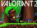 Cluiche Valorant 2 ar líne