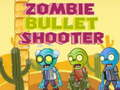 Cluiche Laochra Bullet Zombie ar líne