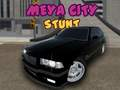 Cluiche Meya City Stunt ar líne