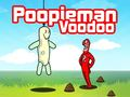 Cluiche Poopieman Voodoo ar líne
