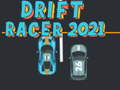 Cluiche Reatha Drift 2021 ar líne
