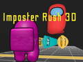 Cluiche Imposter Rush 3D ar líne