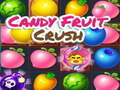 Cluiche Candy Fruit Crush ar líne