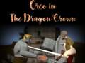 Cluiche Orco: Corón an Dragoin ar líne