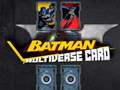 Cluiche Cárta Ilmheán Batman ar líne