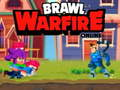Cluiche Brawl Warfire ar líne ar líne