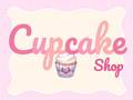 Cluiche Siopa Cupcake ar líne