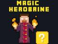 Cluiche Herobrine Draíochta ar líne
