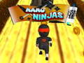 Cluiche Ninjas Nano ar líne