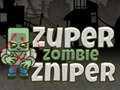 Cluiche Super Snipéir Zombi ar líne