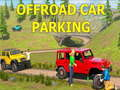 Cluiche Páirceáil Gluaisteán Offroad ar líne
