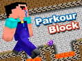 Cluiche Bloc Parkour ar líne