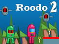 Cluiche Roodo 2 ar líne