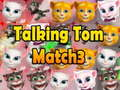 Cluiche Talking Tom Match 3 ar líne