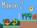 Cluiche Maxoo 2 ar líne