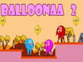 Cluiche Balloonaa 2 ar líne