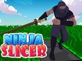 Cluiche Slicer Ninja ar líne