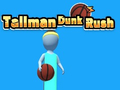 Cluiche Dunk Ard ar líne
