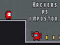 Cluiche Hackers i gcoinne impostóirí ar líne